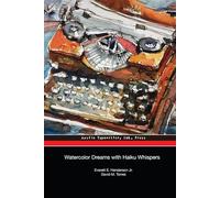 Watercolor Dreams with Haiku Whispers: A Collaboration