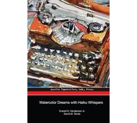 Watercolor Dreams with Haiku Whispers: A Collaboration