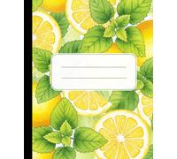 Watercolor Fresh Lemon & Mint Composition Notebook: A Summer Citrus Fruit Aesthetic Journal | Zesty Yellow and Green Botanical Notebook for Students, Cooks, and Recipe Writing