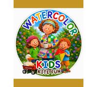 WATERCOLOR KIDS: Kite Fun