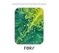 Watercolor Painting Practice Book - Fury: An Explosive Journey into Pure Color and Dynamic Technique