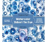 Watercolors Shibori Tie Dye Scrapbook Paper: Shibori-themed Scrapbooking Paper for Junk Journaling, Decorative Crafts, Origami, Collage, and Card Making | Double-Sided Decorative Sheets