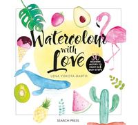 Lena Yokota-Barth Watercolour with Love (Copertina rigida)