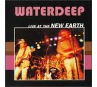 Waterdeep - Live at the New Earth