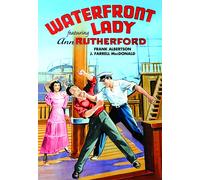 Waterfront Lady (DVD) Ann Rutherford Ward Bond Grant Withers Frank Albertson