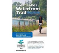 Waterfront Regeneration Trust Lucidm Great Lakes Waterfront Trail Ma (Tascabile)