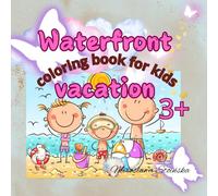 Waterfront Vacation: This holiday-themed coloring book is perfect for children aged 3 and up to unleash their creativity and imagination while dreaming of sunny beaches and tropical adventures.