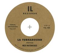 Nick Waterhouse LA Turnaround/I Cry (Vinyl LP) 7" Single