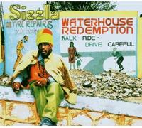 Waterhouse Redemption by Sizzla (2006-04-24)