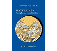 Waterlines: Writing Lessons from a Life Afloat: 1
