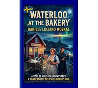 WATERLOO AT THE BAKERY