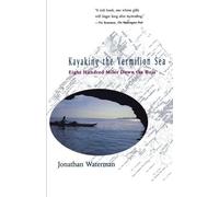 Waterman Kayaking the Vermilion Sea (Tascabile)