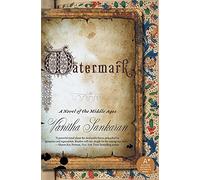 Watermark: A Novel of the Middle Ages