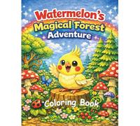 WaterMelon’s Magical Forest Adventure