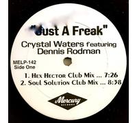Waters, Crystal - Just a Freak