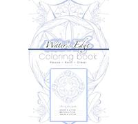 Water's Edge Coloring book: Journal, relax, write your thoughts, and color away. With 30+ beautiful motif designs, this helps you chill in the moment