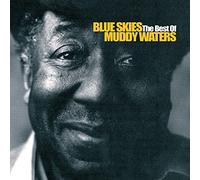Waters Muddy - Blue Skies-Best of