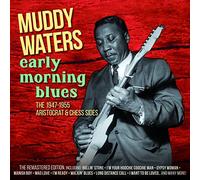 Waters Muddy - Early Morning Blues