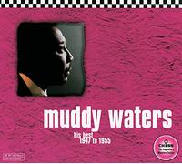 Waters, Muddy - His Best 1947-55