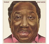 Waters Muddy - I'M Ready