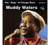 Waters, Muddy - King Of The Chicago Blues