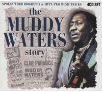 Waters, Muddy - Muddy Waters Story