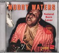 Waters, Muddy - Natural Born Lover:singles As & Bs 1953-60
