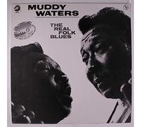 Waters, Muddy - Real Folk Blues