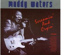 Waters, Muddy - Screamin' & Cryin' (Chess Masters)