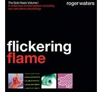 Waters Roger - Flickering Flame - The Solo Years V