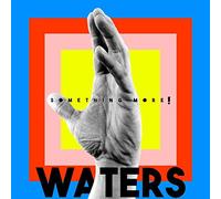Waters - Something More