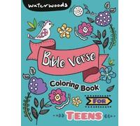 Waterwoods Media Bible Verse Coloring Book for Teens (Tascabile)