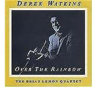 Watkins,Derek - Over The Rainbow