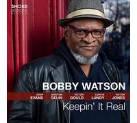 Bobby Watson - Keepin' It Real