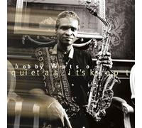 Watson Bobby - Quiet As It'S Kept