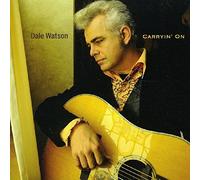 Dale Watson Carryin' On (CD) Album