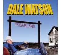 Watson, Dale - Dreamland