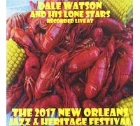 Watson, Dale - Live At Jazzfest 2017