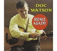 Watson, Doc - Home Again!