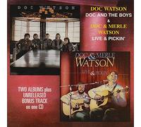 Watson, Doc & Merle - Doc & The Boys/Live & Pickin