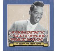 Watson, Johnny Guitar - Best of the Modern Years, the