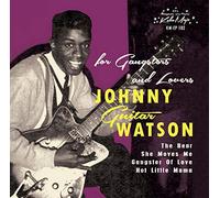 Watson, Johnny Guitar - For Gangsters & Lovers