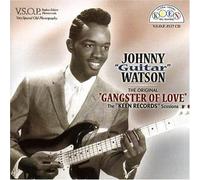 Watson, Johnny Guitar - Original 'Gangster Of Love'-Keen Records Sessions