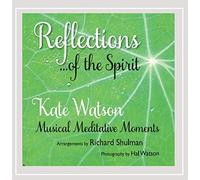 Watson, Kate - Reflections Of The Spirit