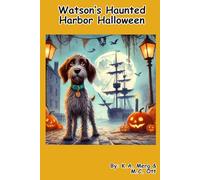 Watson’s Haunted Harbor Halloween: A Spooky Adventure in Charleston