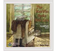 Watson, T.E. - Man Who Spoke With Cats