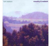 WATSON, TOM - COUNTRY & WATSON