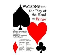 Watson's Classic Book on the Play of the Hand at Bridge (Paperback) - Common