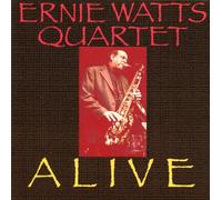 Watts, Ernie - Alive