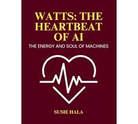 Watts: The heartbeat of AI